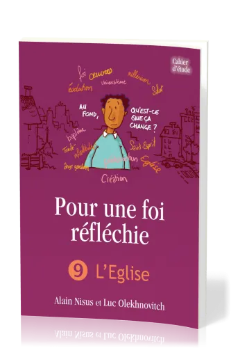 POUR UNE FOI REFLECHIE 9 - L'EGLISE - BROCHE