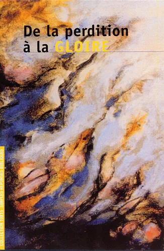 DE LA PERDITON A LA GLOIRE