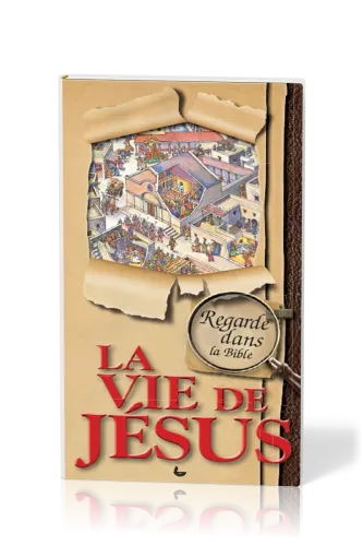 REGARDE DANS LA BIBLE LA VIE DE JESUS
