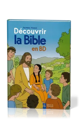 DECOUVRIR LA BIBLE EN BD