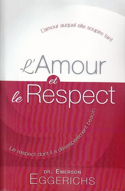 AMOUR ET LE RESPECT (L')