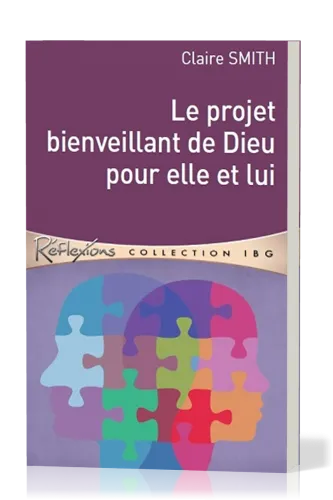 PROJET BIENVEILLANT DE DIEU POUR ELLE ET LUI