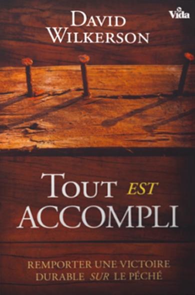 TOUT EST ACCOMPLI