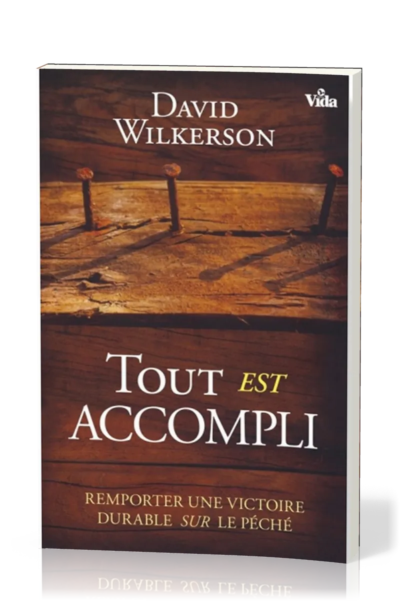 TOUT EST ACCOMPLI
