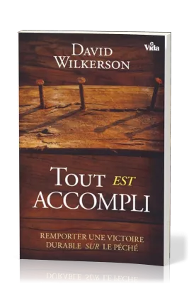 TOUT EST ACCOMPLI