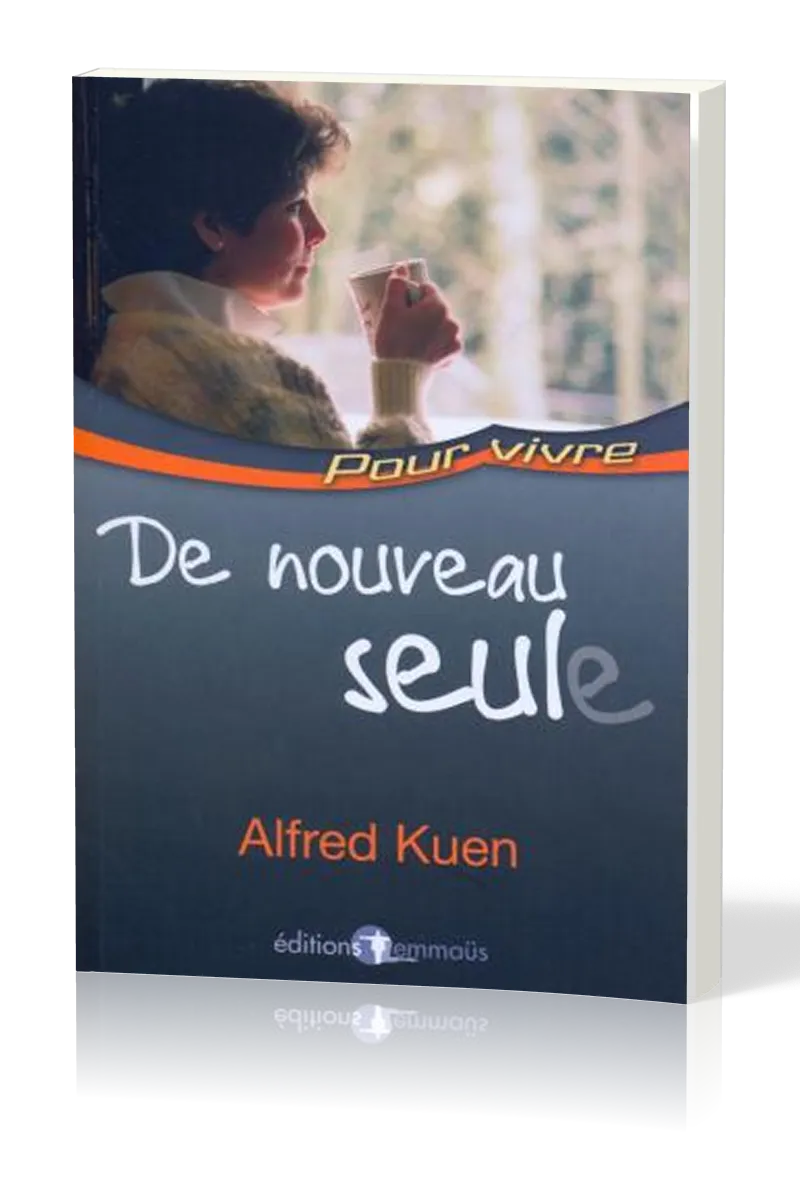 DE NOUVEAU SEUL(E)