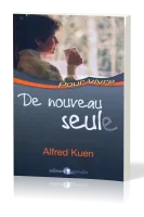 DE NOUVEAU SEUL(E)