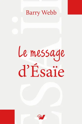 MESSAGE D'ESAIE (LE)