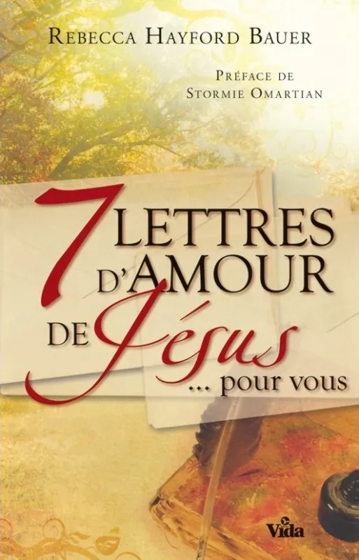 7 LETTRES D'AMOUR DE JESUS...POUR VOUS