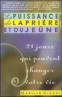 PUISSANCE DE LA PRIERE ET DU JEUNE (LA)