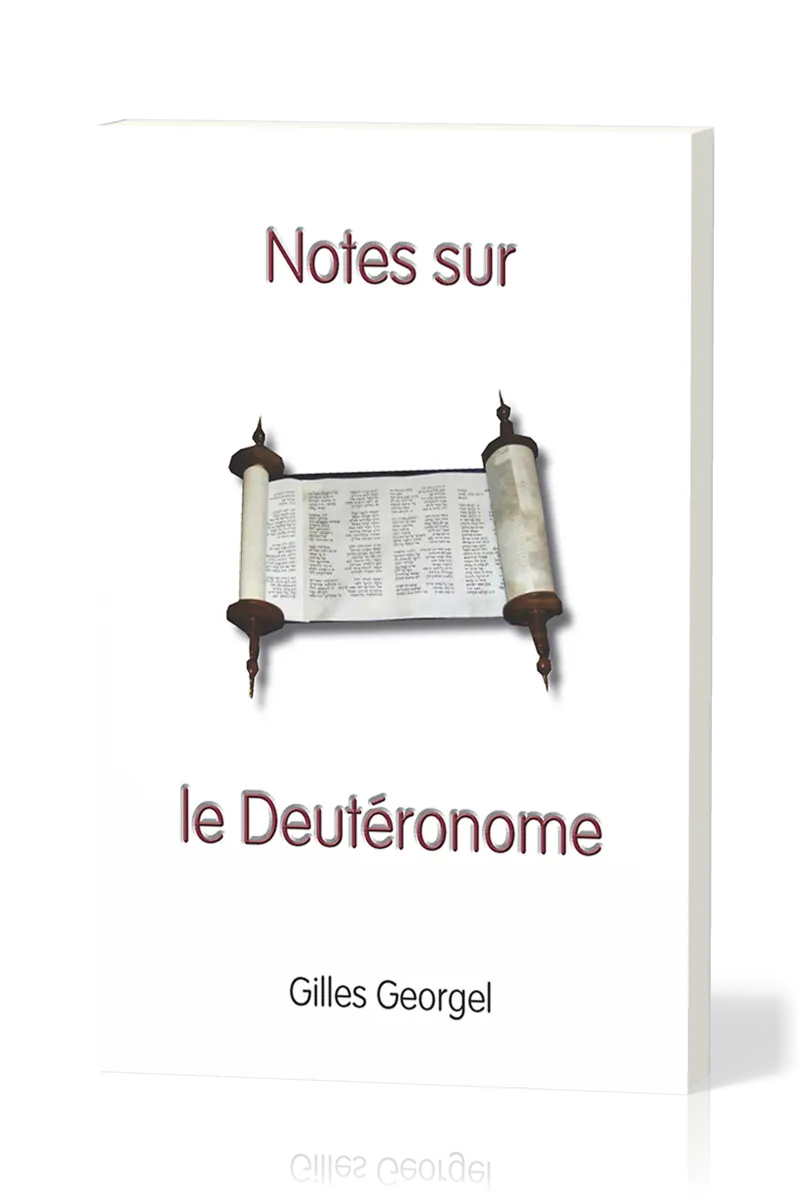 NOTES SUR LE DEUTERONOME