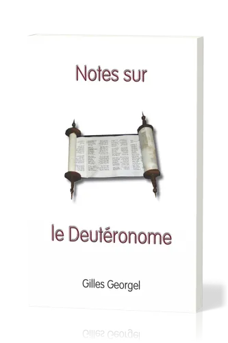NOTES SUR LE DEUTERONOME