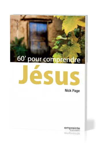 60' POUR COMPRENDRE JESUS