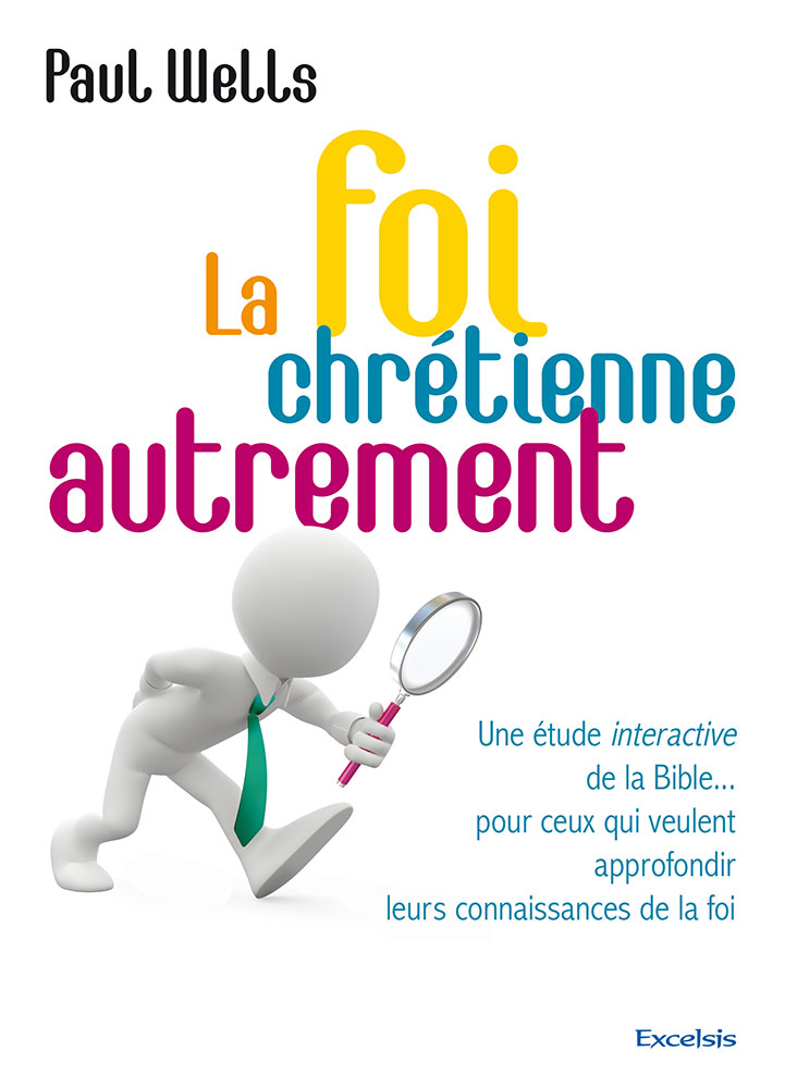 FOI CHRETIENNE AUTREMENT (LA)