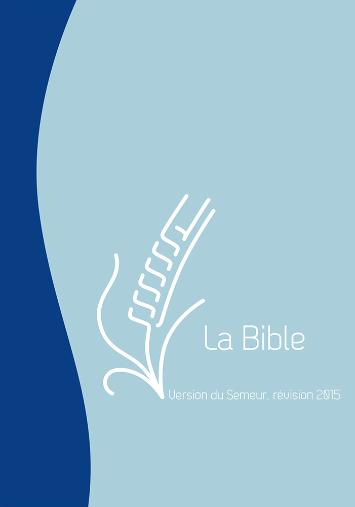 BIBLE SEMEUR 2015 COUVERTURE SOUPLE VIVELLA MARINE ET BLEU CIEL + ZIP
