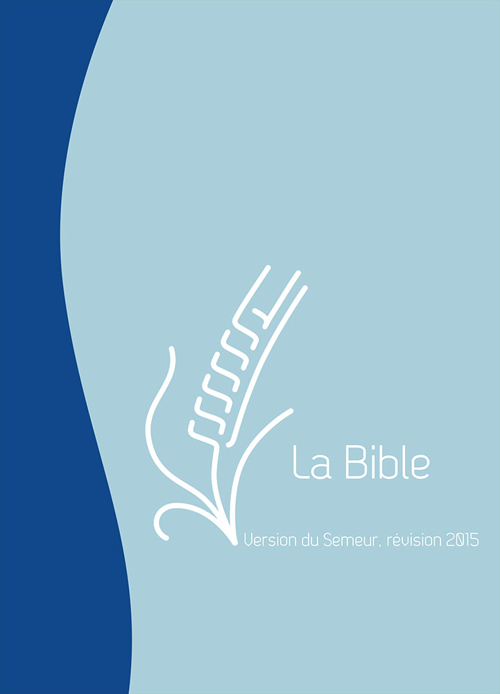 BIBLE SEMEUR 2015 COUVERTURE VIVELLA SOUPLE MARINE ET BLEU CIEL