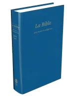 BIBLE SEGOND 21 RIGIDE COUVERTURE RIGIDE BLEU - SKYVERTEX
