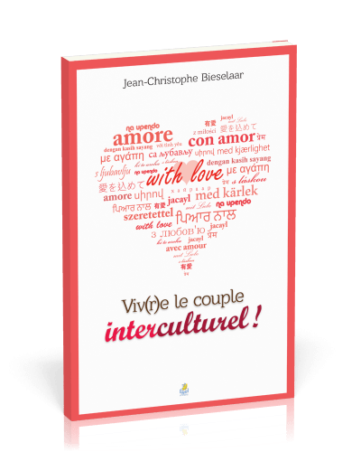 VIVRE LE COUPLE INTERCULTUREL - UNE APPROCHE SOCIO-HISTORIQUE