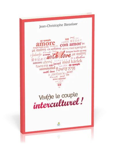 VIVRE LE COUPLE INTERCULTUREL - UNE APPROCHE SOCIO-HISTORIQUE