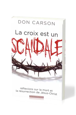 CROIX EST UN SCANDALE (LA)