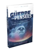 GUERRE DES PENSEES (LA)