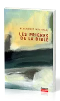 PRIERES DE LA BIBLE VOL. 1 ET 2