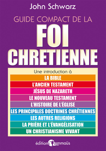 GUIDE COMPACT DE LA FOI CHRETIENNE