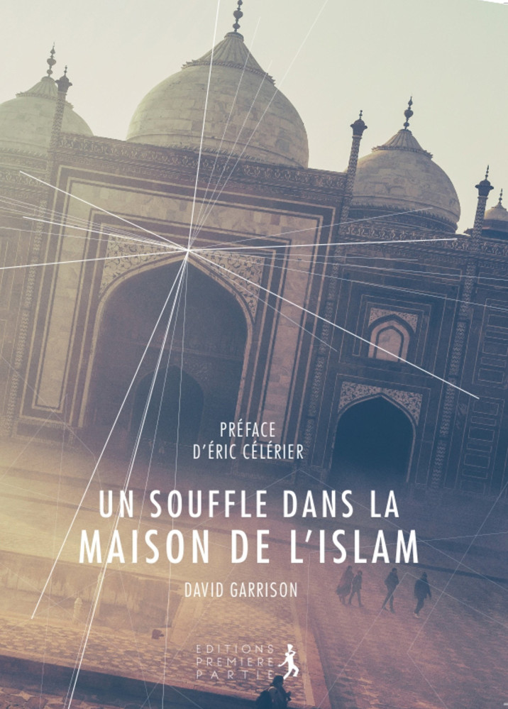 SOUFFLE DANS LA MAISON DE L'ISLAM (UN)