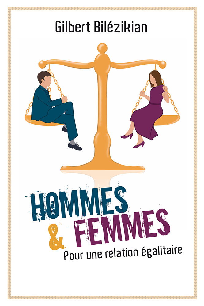 HOMMES ET FEMMES - POUR UNE RELATION EGALITAIRE