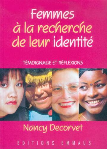 FEMMES A LA RECHERCHE DE LEUR IDENTITE