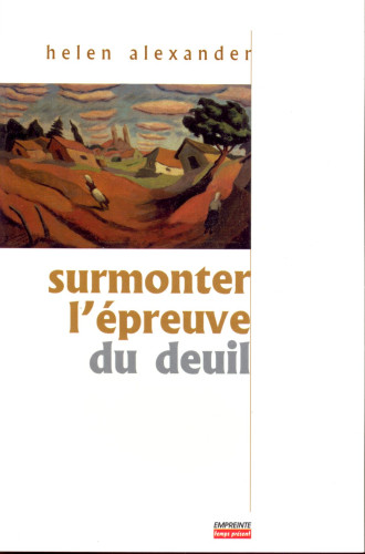 SURMONTER L'EPREUVE DU DEUIL