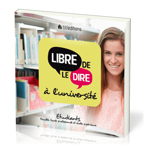 LIBRE DE LE DIRE A L'UNIVERSITE