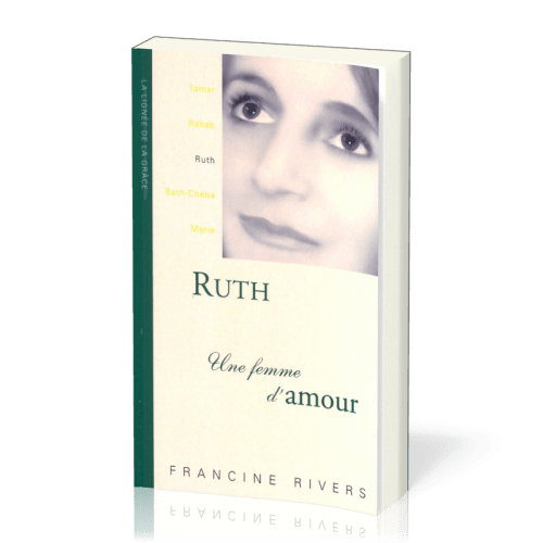 RUTH - UNE FEMME D'AMOUR