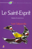 SAINT ESPRIT SEIGNEUR ET SOURCE DE VIE