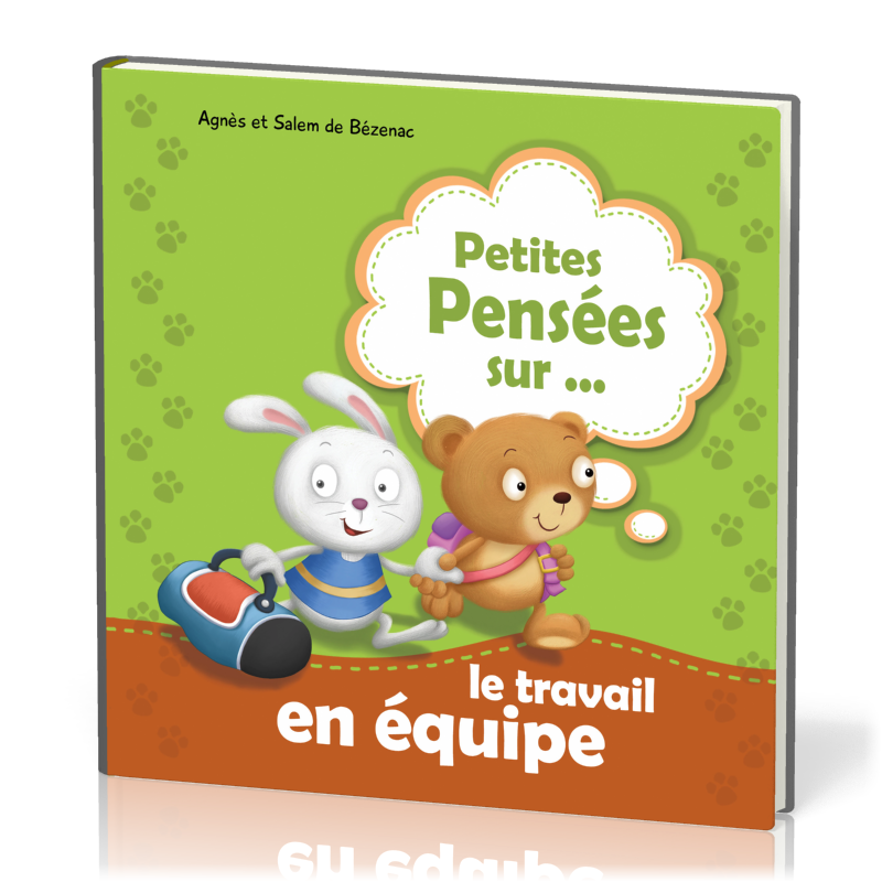 PETITES PENSEES SUR LE TRAVAIL EN EQUIPE