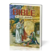 BIBLE EN BANDE DESSINEE (LA) - VOL. 3 - DE JESUS A PAUL