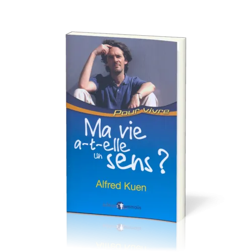 MA VIE A T ELLE UN SENS