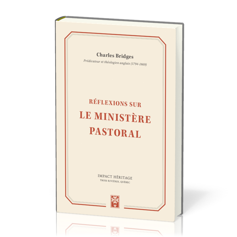 REFLEXIONS SUR LE MINISTERE PASTORAL