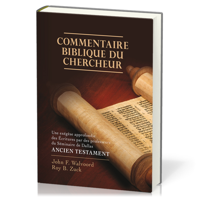 COMMENTAIRE BIBLIQUE DU CHERCHEUR - ANCIEN TESTAMENT