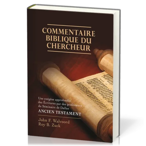 COMMENTAIRE BIBLIQUE DU CHERCHEUR - ANCIEN TESTAMENT