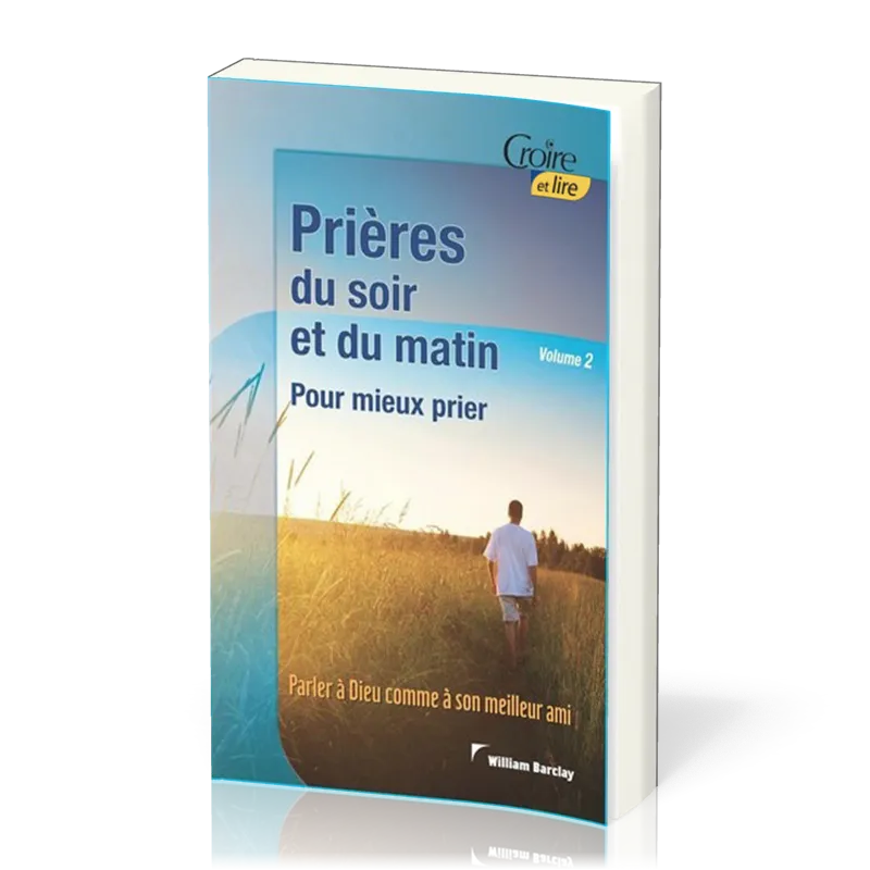 PRIERES DU SOIR ET DU MATIN VOL 2