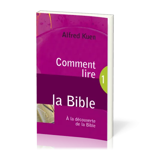 COMMENT LIRE LA BIBLE