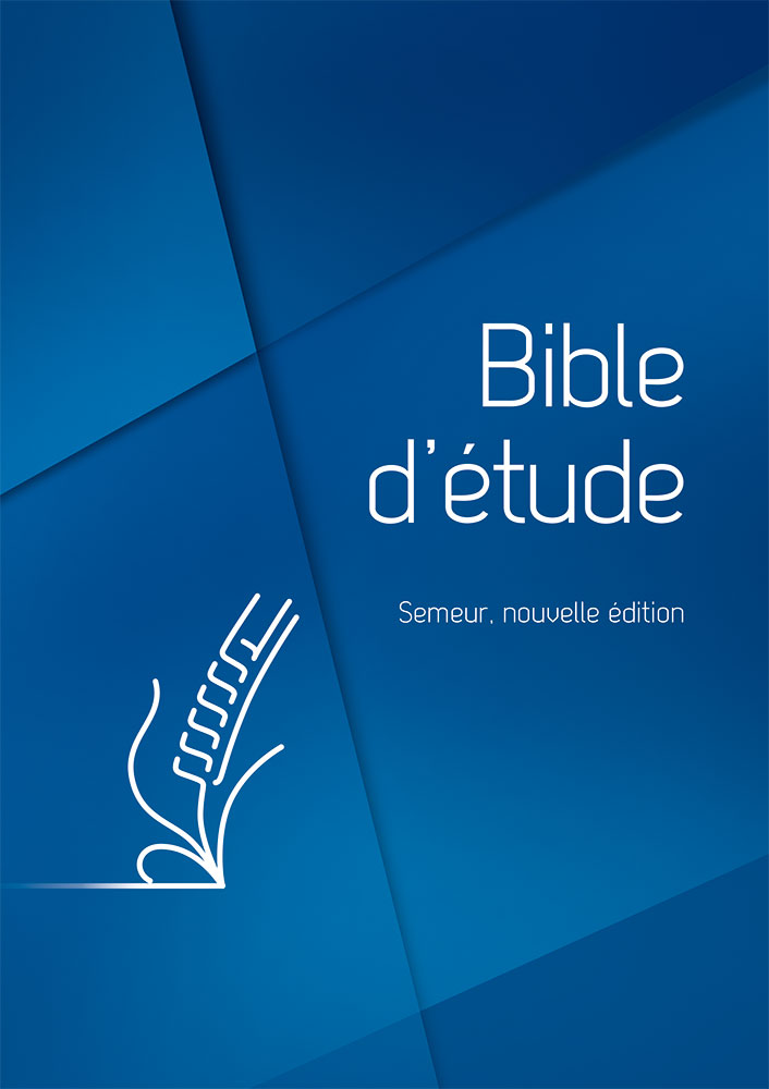 BIBLE ETUDE SEMEUR 2018 RIGIDE BLEU TRANCHE BLANCHE