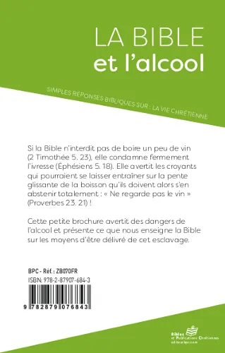 BIBLE ET L'ALCOOL (LA) - NOUVELLE EDITION