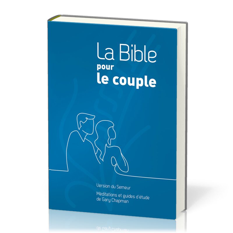 BIBLE POUR LE COUPLE SEMEUR 2015 RIGIDE BLEUE