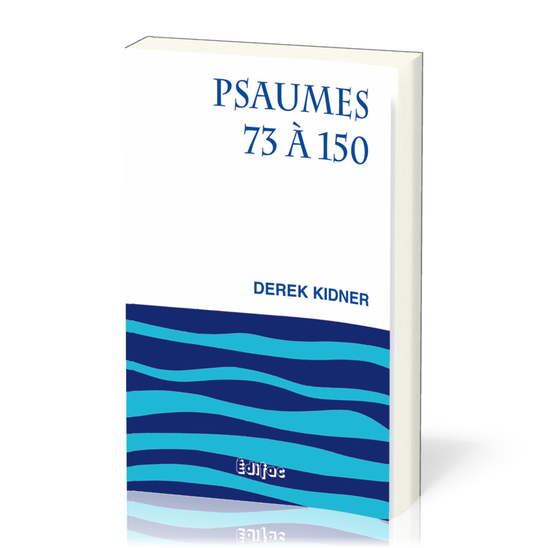 PSAUMES 73 A 150 - CEB AT 19