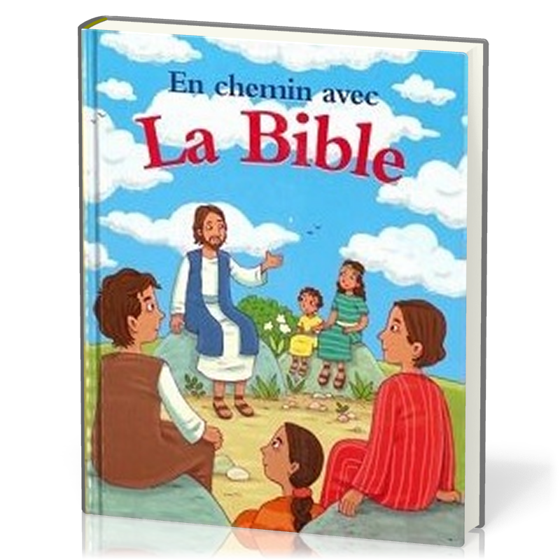 EN CHEMIN AVEC LA BIBLE