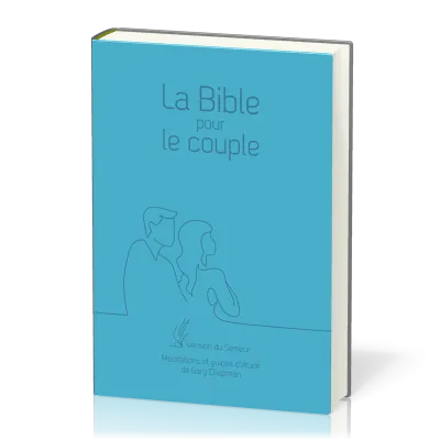 BIBLE POUR LE COUPLE SEMEUR 2015 SOUPLE BLEUE