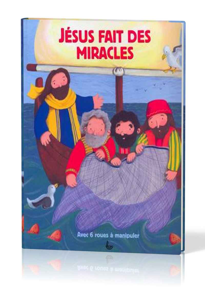 JESUS FAIT DES MIRACLES