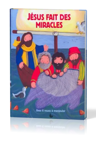 JESUS FAIT DES MIRACLES